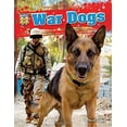 thumbnail image 1 of Pre-Owned War Dogs (Library Binding) 1617724521 9781617724527, 1 of 1