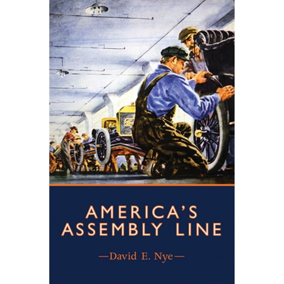 Pre-Owned America's Assembly Line Paperback