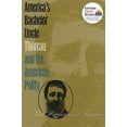 thumbnail image 1 of Pre-Owned America's Bachelor Uncle : Thoreau and the American Polity (Hardcover) 9780700608065, 1 of 1