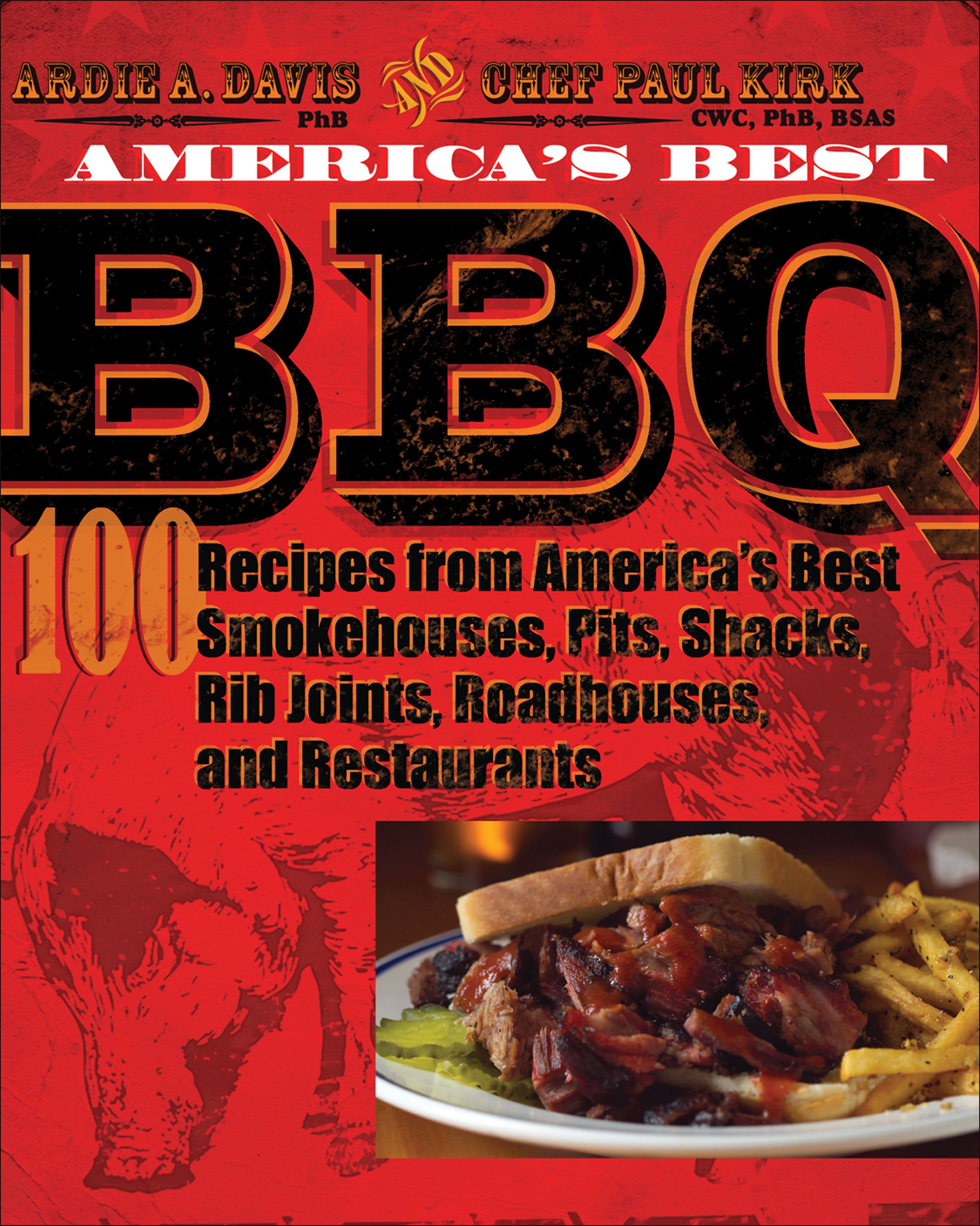 America's Best BBQ : 100 Recipes from America's Best Smokehouses, Pits, Shacks, Rib Joints, Roadhouses, and Restaurants (Paperback) - image 1 of 1