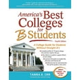 thumbnail image 1 of Pre-Owned America's Best Colleges for B Students: A College Guide for Students Without Straight A's (Paperback) 1617600334 9781617600333, 1 of 1