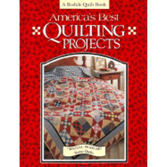 America's Best Quilting Projects: Special Feature: Scrap Quilts (Hardcover) by Mariane Fons, Liz Porter, Mary V Green