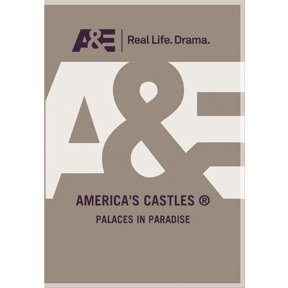 Palaces in Paradise (DVD), A&E, Documentary