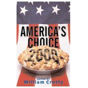 America's Choice 2000 Entering A New Millenium, Paperback