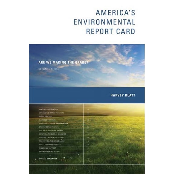 America's Environmental Report Card, second edition: Are We Making the Grade?, (Paperback)