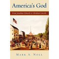 thumbnail image 1 of Pre-Owned America's God: From Jonathan Edwards to Abraham Lincoln (Paperback) 0195182995 9780195182996, 1 of 1