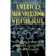 thumbnail image 1 of Pre-Owned America's Misunderstood Welfare State: Persistent Myths, Enduring Realities (Paperback) 0465001238 9780465001231, 1 of 1