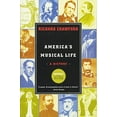 thumbnail image 1 of Pre-Owned America's Musical Life: A History (Paperback) 0393327264 9780393327267, 1 of 1
