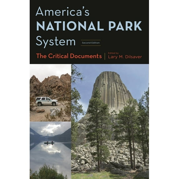 America's National Park System : The Critical Documents (Edition 2) (Paperback)