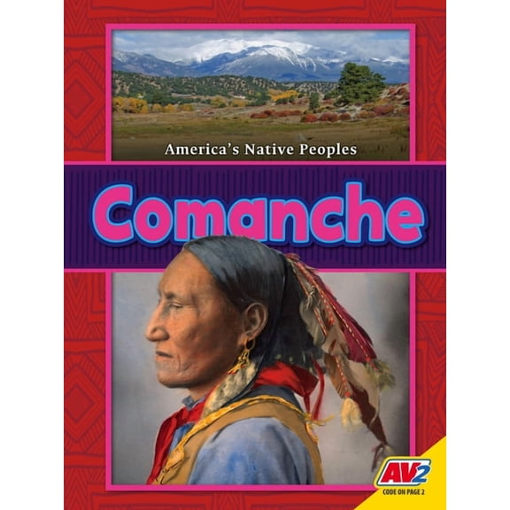 America's Native Peoples Comanche, (Hardcover)
