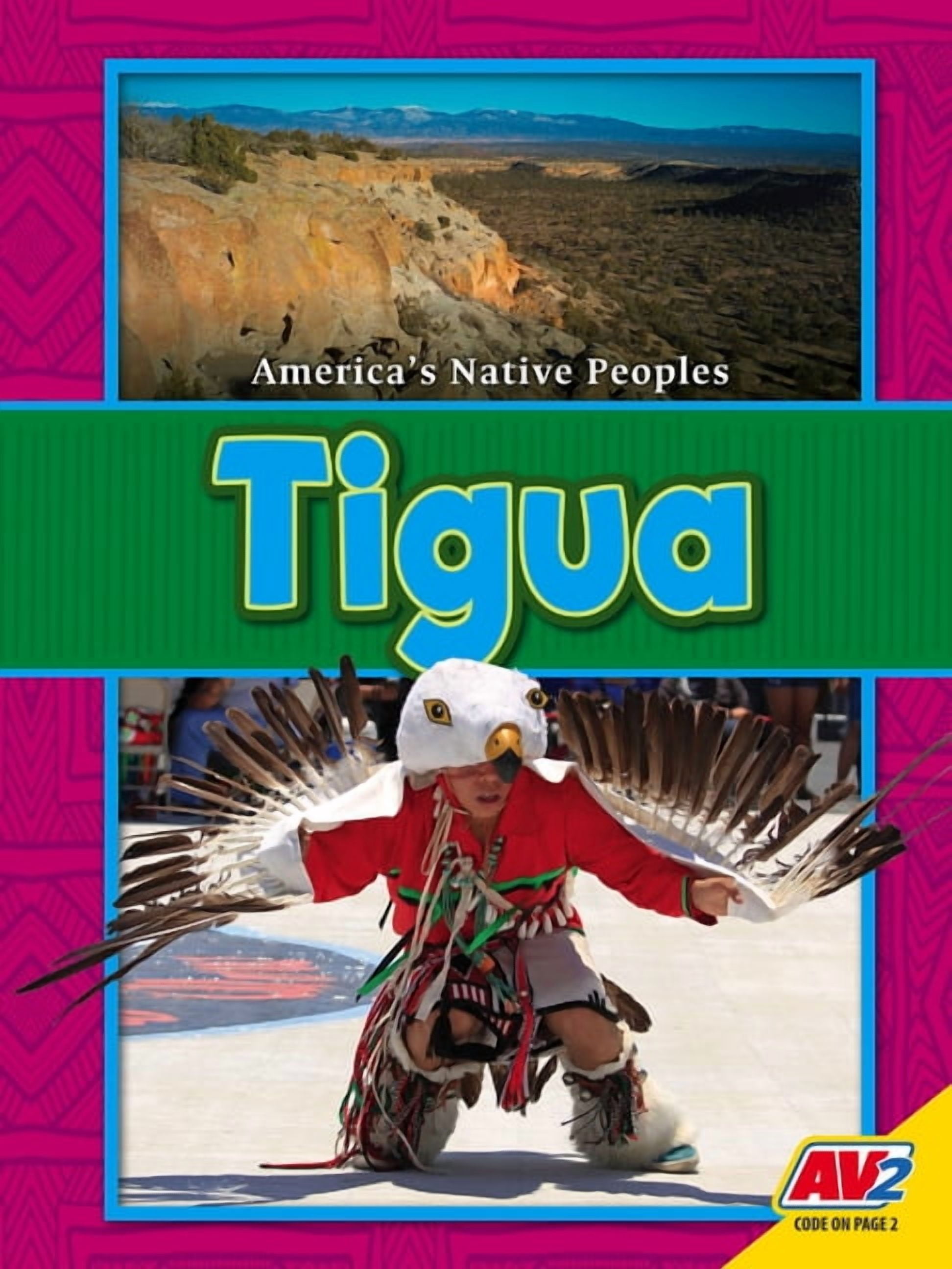 America's Native Peoples Tigua, (Paperback)