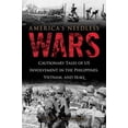 thumbnail image 1 of America's Needless Wars : Cautionary Tales of US Involvement in the Philippines, Vietnam, and Iraq (Hardcover), 1 of 1