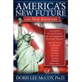 thumbnail image 1 of America's New Future: 100 New Answers, (Paperback), 1 of 1
