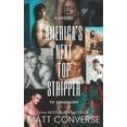 thumbnail image 1 of America's Next Top Stripper (Paperback), 1 of 1