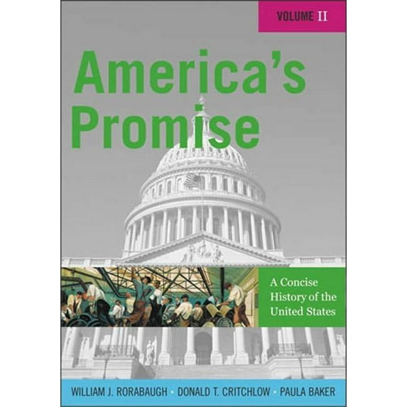 America's Promise America's Promise: A Concise History of the United States, Book 02, (Paperback)
