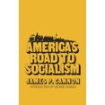 thumbnail image 1 of Pre-Owned America's Road to Socialism (Paperback) 0873484177 9780873484176, 1 of 1