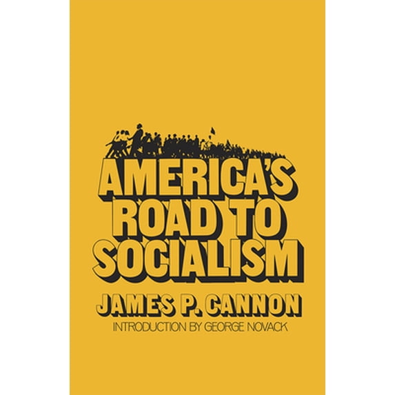 Pre-Owned America's Road to Socialism (Paperback) 0873484177 9780873484176