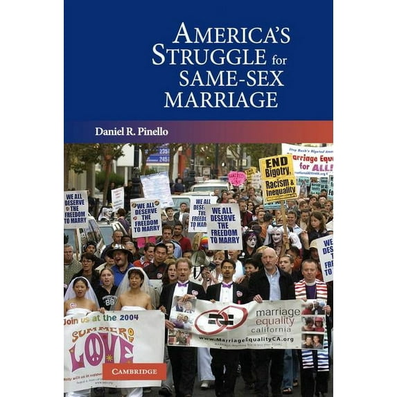 America's Struggle for Same-Sex Marriage, (Hardcover)