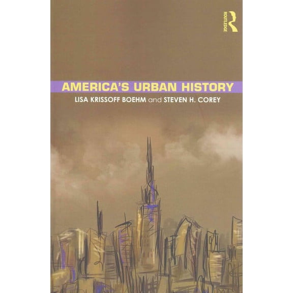 Pre-Owned America's Urban History