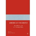 thumbnail image 1 of America's Viceroys: The Military and U.S. Foreign Policy, (Paperback), 1 of 1