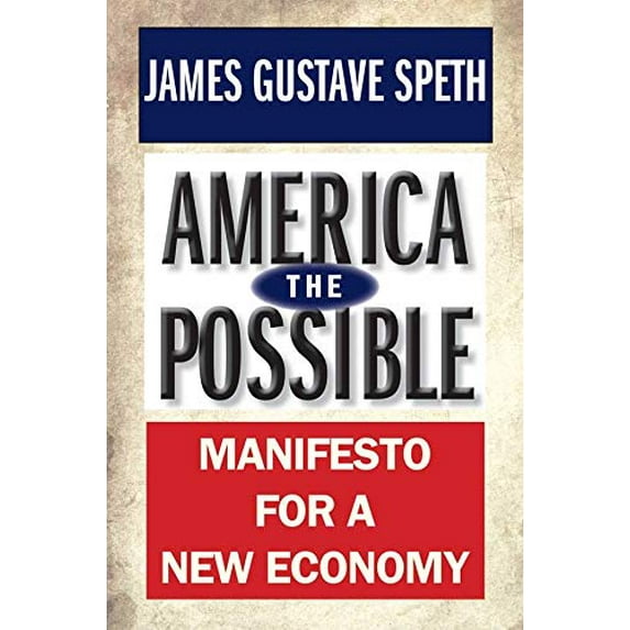 Pre-Owned America the Possible: Manifesto for a New Economy (Hardcover) 0300180764 9780300180763
