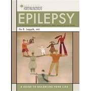 American Academy of Neurology Press Quality of Life Guides: Epilepsy: A Guide to Balancing Your Life (Paperback)