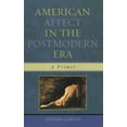 thumbnail image 1 of American Affect in the Postmodern Era: A Primer, (Paperback), 1 of 1