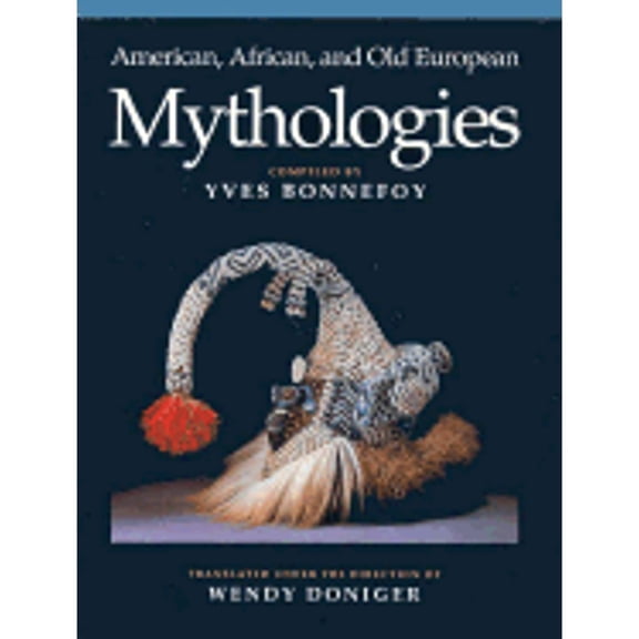 Pre-Owned American, African, and Old European Mythologies (Paperback)