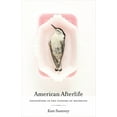 thumbnail image 1 of American Afterlife: Encounters in the Customs of Mourning, (Paperback), 1 of 1