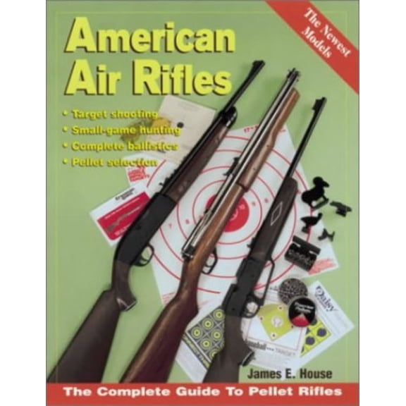 Pre-Owned American Air Rifles (Paperback) by James E House
