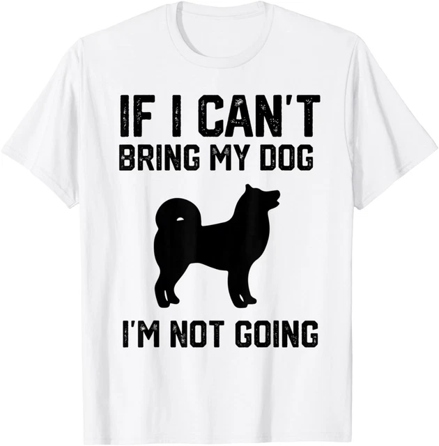 If I Can't Bring My Dog, I Can't Come" | Unisex Bio-Hoody