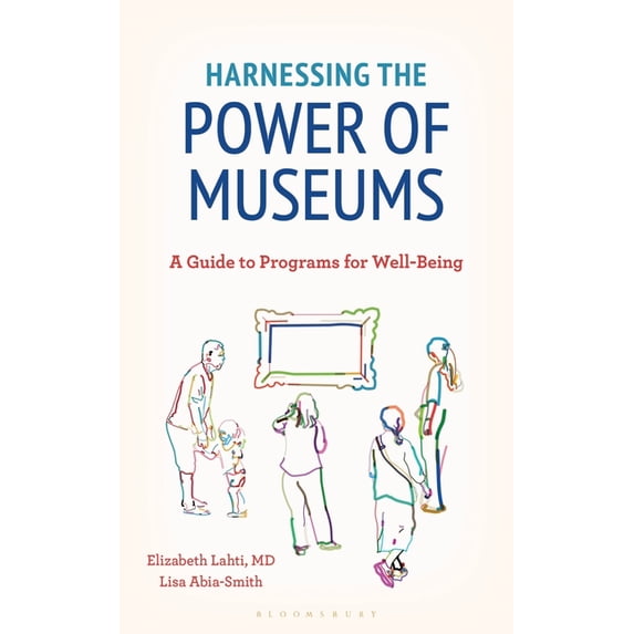 Museum Professions American Alliance of Museums Harnessing the Power of Museums: A Guide ...