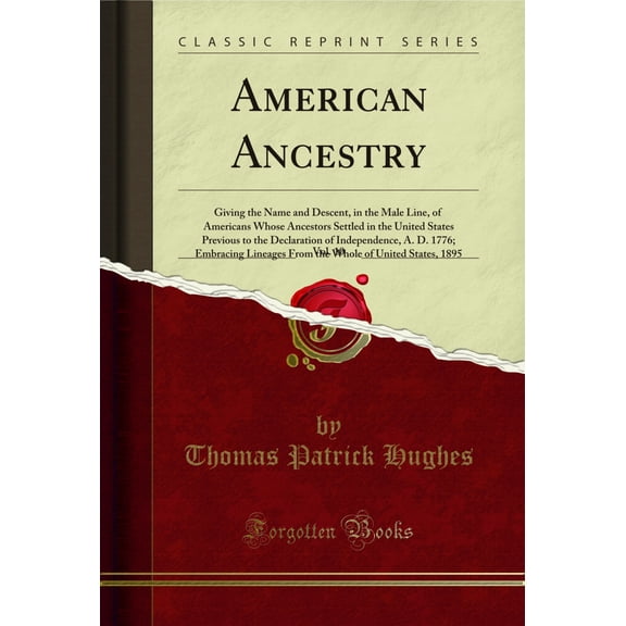 American Ancestry, Vol. 10 (Classic Reprint)