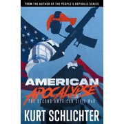 American Apocalypse The Second American Civil War, Paperback