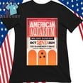 American Aquarium The Basement East Nashville Tn Oct 2 2024 Shirt