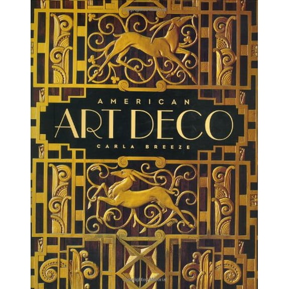 American Art Deco: Modernistic Architecture and Regionalism