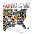 thumbnail image 1 of Pre-Owned American Art Parades, When Pigs Flew, Guitars Rocked and Cows Jumped Over the Moon 9780976031932 Used, 1 of 1