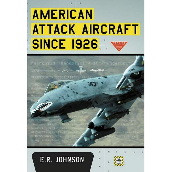American Attack Aircraft Since 1926 (Paperback)