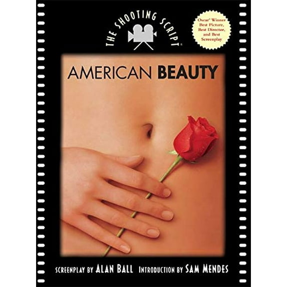 Pre-Owned American Beauty: The Shooting Script