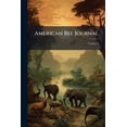 thumbnail image 1 of American Bee Journal; Volume 5 (Paperback), 1 of 1