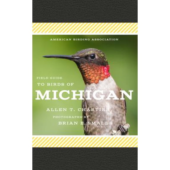 Pre-Owned American Birding Association Field Guide to Birds of Michigan (American Birding Association State Field) Paperback