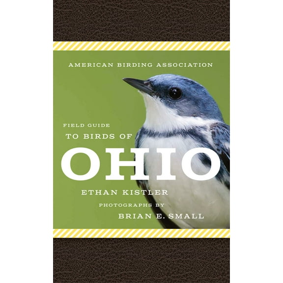 American Birding Association State Field: American Birding Association Field Guide to Birds of Ohio (Paperback)