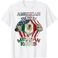 American Born Mexican Roots Flag Tee Proud USA Love Mexico TShirt