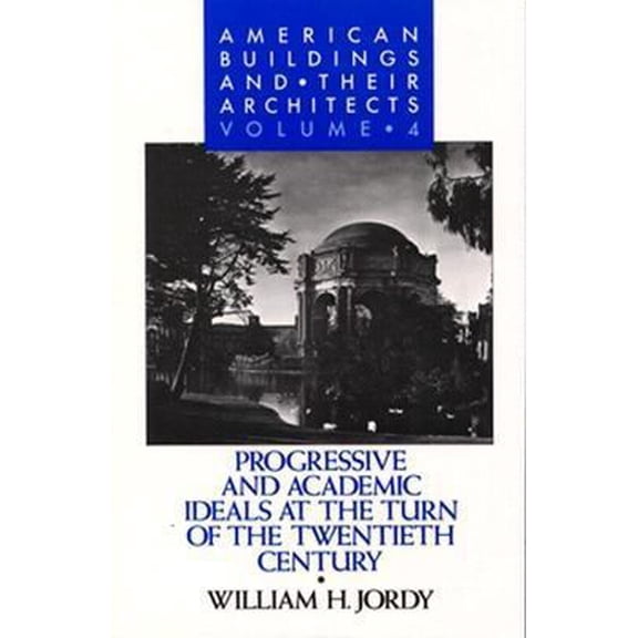Pre-Owned American Buildings and Their Architects (Paperback) 0195042182 9780195042184