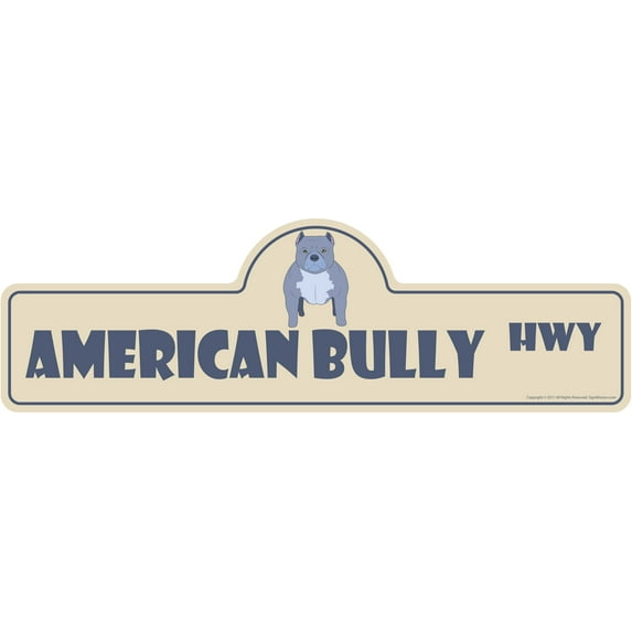 American Bully Street Sign | Indoor/Outdoor | Dog Lover Funny Home Décor for Garages, Living Rooms, Bedroom, Offices | SignMission personalized gift | 24" Wide