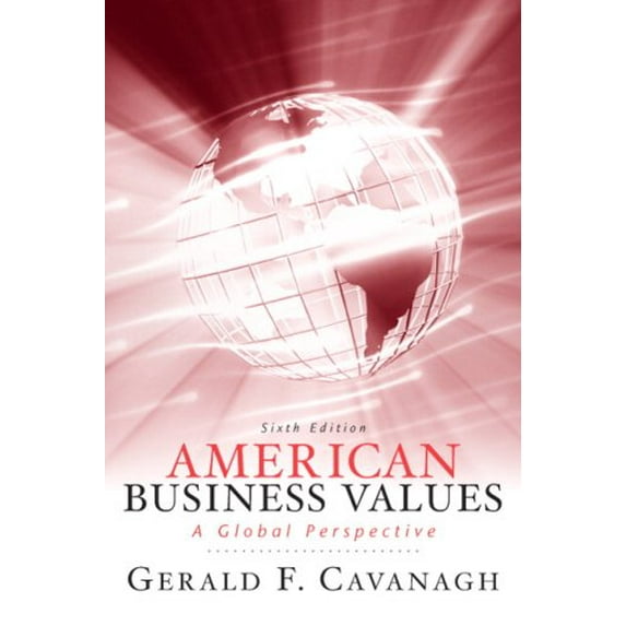 Pre-Owned American Business Values (Paperback) 013607829X 9780136078296