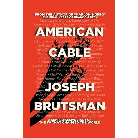 American Cable - A Comprehensive Study on the TV That Changed the World, (Paperback)
