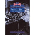 thumbnail image 1 of American Century: Federal Hill in the Twentieth Century (Paperback), 1 of 1