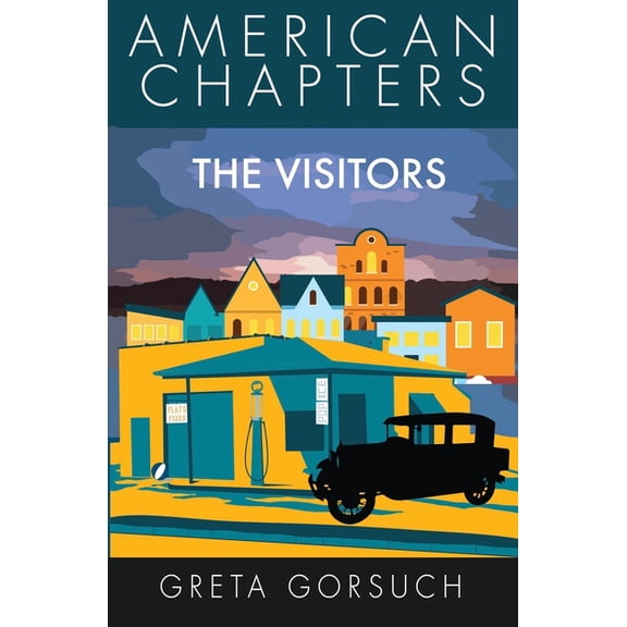 American Chapters: The Visitors : American Chapters (Paperback)