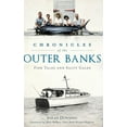 thumbnail image 1 of American Chronicles: Chronicles of the Outer Banks: Fish Tales and Salty Gales (Hardcover), 1 of 1